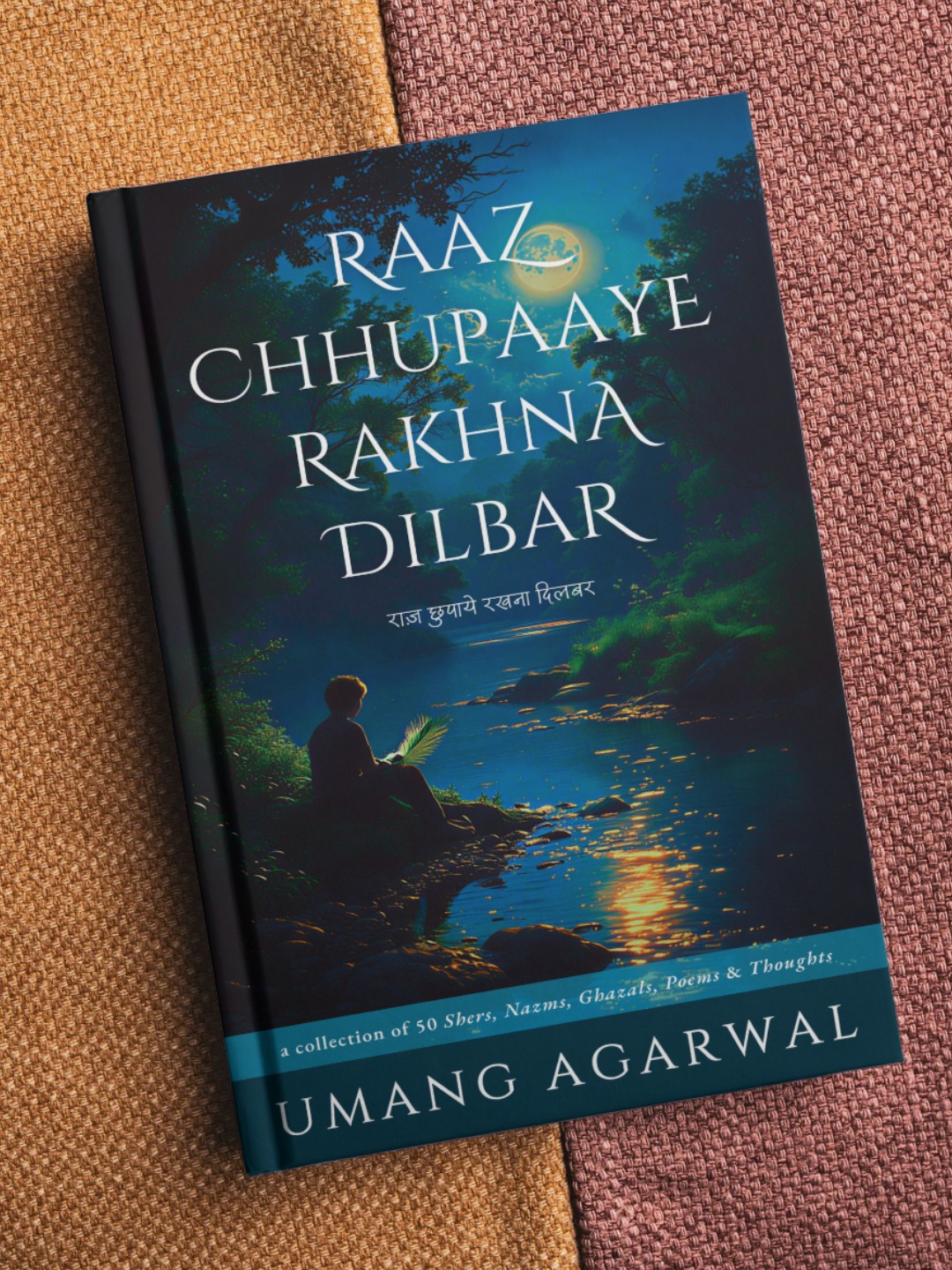 Raaz Chhupaaye Rakhna Dilbar